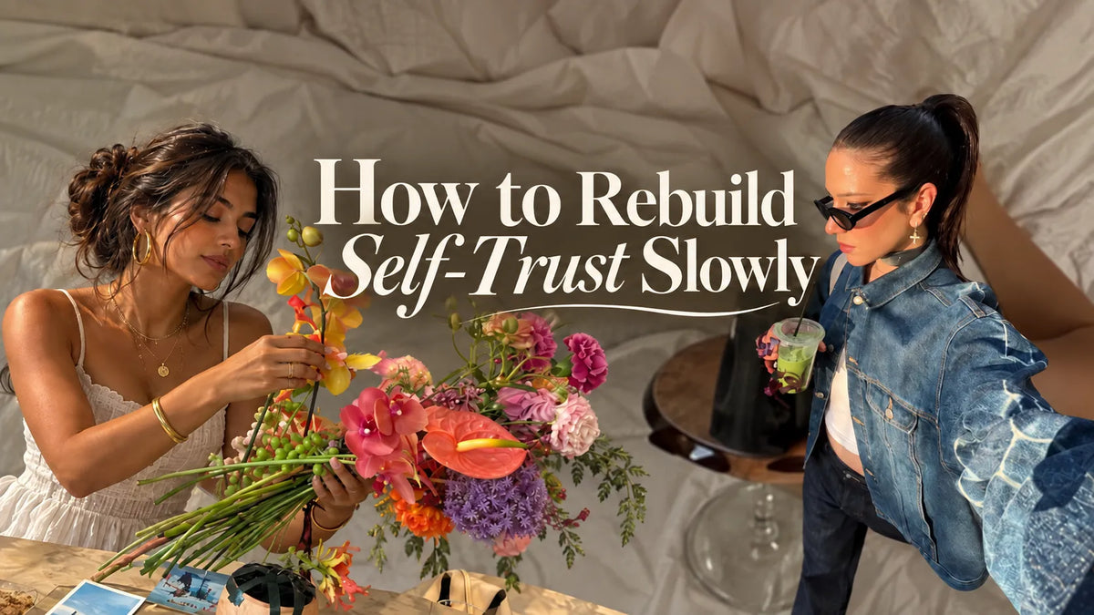 How to Rebuild Self-Trust Slowly