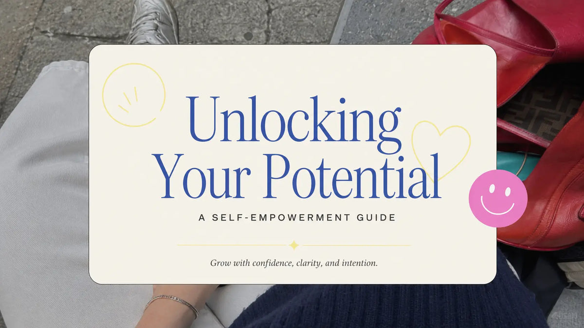 Unlocking Your Potential: A Self-Empowerment Guide